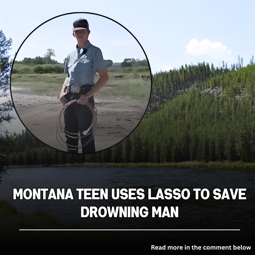 Montana Teen Uses Rodeo Lasso to Rescue Man From Drowning River